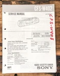 Sony CFS-W402 Radio / Boombox Service Manual *original*. Fixed Price $19.97.