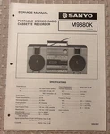 NOV/82 Sanyo M9880 K Portable Stereo Radio Cassette Recorder Service Manual. Fixed Price $20.00.