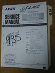 Aiwa CA-W37 Service Manual Original Repair Book Stereo Tape Deck Player Radio. Fixed Price $20.00.