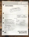 Sony CFS-W402 Radio Service Manual *original*. Fixed Price $14.97.