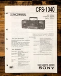 Sony CFS-1040 Radio / Stereo Service Manual *original*. Fixed Price $19.97.