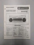 Sanyo M-W15F Stereo Radio Double Cassette Reporter Service Manual D-5094. Fixed Price $54.95.