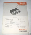 Sony Mdl CF-100 Am/fm Cassette Recorder Service Manual. Fixed Price $6.00.