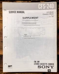 Sony CFS-240 Radio / Stereo Supp. Service Manual *original*. Fixed Price $9.97.