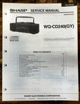 Sharp WQ-CD240 Stereo Service Manual *original*. Fixed Price $14.97.