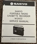 1975 Sanyo M2422 Portable Radio Cassette Recorder Service Manual. Fixed Price $15.00.