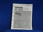 Toshiba RT-7016 Radio Cassette Recorder Service Manual. Fixed Price $19.98.