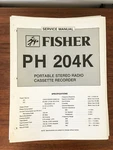 Fisher Ph 204K Cassette Recorder Service Manual *original*. Fixed Price $14.97.