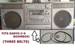 3 Pc Belts Kit Fits & Works For Sanyo C9 Boombox U.s. Shipping!. Fixed Price $14.25.