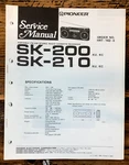Pioneer SK-200 SK-210 Radio Service Manual *original*. Fixed Price $19.97.