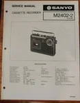 Sanyo M2402-2 Cassette Recorder Original Service Manual. Fixed Price $19.99.