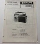 Sanyo.july /82/ M2840K Cassette Recorder Service Manual. Fixed Price $20.00.