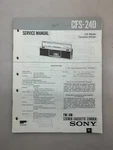 Sony CFS-240 Original Service Manual Free Shipping. Fixed Price $14.00.