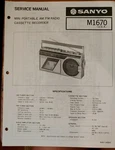 Sanyo M1670 Mini Portable Am/fm Radio Cassette Recorder Service Manual. Fixed Price $19.99.