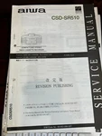 Aiwa CSD-SR510 CSDSR510 Repair Service Manual From The Usa **original**. Fixed Price $24.99.