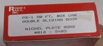Robin Rails PS-1 50' Double Door Box Car Nickel Plate Road #018-5405. Fixed Price $9.95.