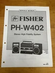 Fisher PH-W402 Stereo High Fidelity System Service Manual Oem Vintage Diagrams. Fixed Price $14.99.