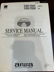 Aiwa CSD-TD31 CSDTD31 CSD-TD32 Repair Service Manual From The Usa **original**. Fixed Price $19.99.