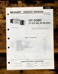 Sharp QT-S360 Radio Service Manual *original*. Fixed Price $14.97.