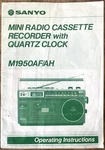 Sanyo Radio Cassette Recorder Manual Quartz Clock M1950AF Japan Vintage. Fixed Price $24.99.