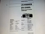 The Fisher PH-D-580L Service Manual Digital. Fixed Price $5.99.