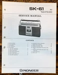 Pioneer SK-61 Radio Service Manual *original*. Fixed Price $19.97.