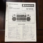 Sanyo.july /83. M-W3K Stereo Cassette Recorder Service Manual. Fixed Price $20.00.