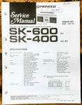 Pioneer SK-400 SK-600 Radio Service Manual *original*. Fixed Price $19.97.