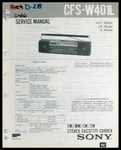 Sony CFS-W401L Radio / Cassette Original Printed Service Manual With Diagrams. Fixed Price $12.00.