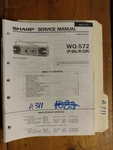 Sharp WQ-572 Service Manual Original Repair Book Stereo Tape Deck Player. Fixed Price $25.00.