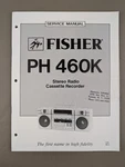 Fisher Ph 460K Stereo Radio Cassette Recorder Service Manual D-2176. Fixed Price $54.95.