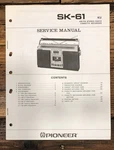 Pioneer SK-61 Radio Cassette Service Manual *original*. Fixed Price $14.97.
