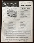 MAY/84 Hitachi TRK-7040H Cassette Tape Recorder Service Manual. Fixed Price $20.00.