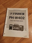 Fisher Ph W402 Boombox Stereo Service Manual Repair. Fixed Price $19.99.