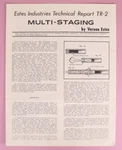 Estes Technical Report TR-2 Multi-staging 1963 Vernon Model Rocketry. Fixed Price $11.95.