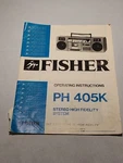 Vintage Fisher Stereo High Fidelity System PH-405K Operating Instructions Manual. Fixed Price $12.95.