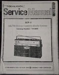 Realistic 14-805 SCR-2 Radio Cassette System Service Manual Photocopy. Fixed Price $29.99.