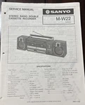 Sanyo . DEC/83 /m- W 22 Stereo Radio Double Cassette Recorder Service Manual. Fixed Price $20.00.
