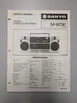 Sanyo M-W3K Stereo Cassette Recorder Service Manual D-5096. Fixed Price $64.95.